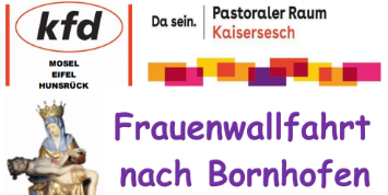 Frauenwallfahrt Bornhofen