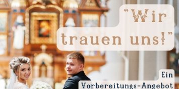Wir trauen uns